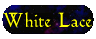White Lace...by Geni-inaBottle