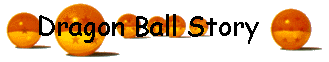 Drogon Ball Story