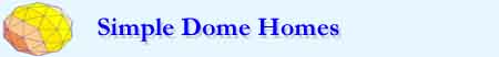 Simple Dome Homes