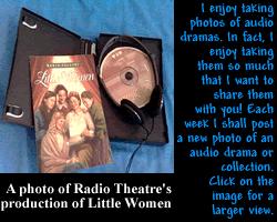 This week's audio drama photo is of Little Women.