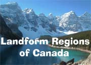 See Canada's 
Landforms from coast to coast