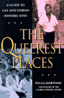 The 
Queerest Places