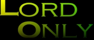 Lord Only