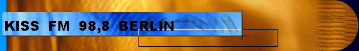 KISS  FM  98,8  BERLIN 