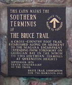 Plaque: This cairn marks the southern terminus of the Bruce Trail, a cross-country foot trail established along or adjacent to the Niagara Escarpment, extending from Tobermory on Georgian Bay in the north, to this southern terminus at Queenston Heights.