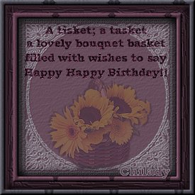 Happy Birthday From Chilady!