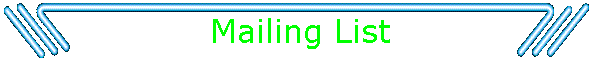 Mailing List
