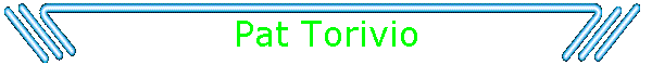 Pat Torivio