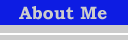 About Me