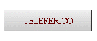 TELEF�RICO
