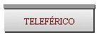 TELEF�RICO