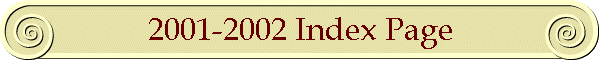 2001-2002 Index Page