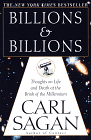 Billions & billions-Thoughts on life and death at the brink of the millennium