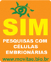 SIM! Pesquisas com c�lulas tronco