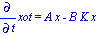 Diff(xot, t) = A*x-B*K*x