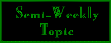 [Bi-Weekly Topic For Those Of You With Something To Say]