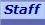 Staff