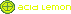 Acid Lemon