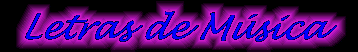 Letras de M�sica