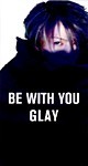 BE WITH YOU