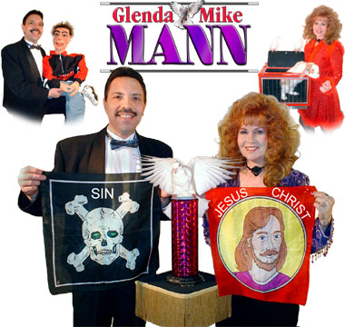 Glenda and Mike Mann Christian Illusionist/Ventriloquist