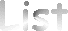 List