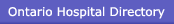 GO TO Ontario Hospital Directory