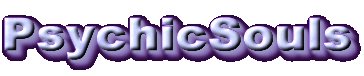 Visit Psychic Souls!!!