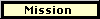 Mission