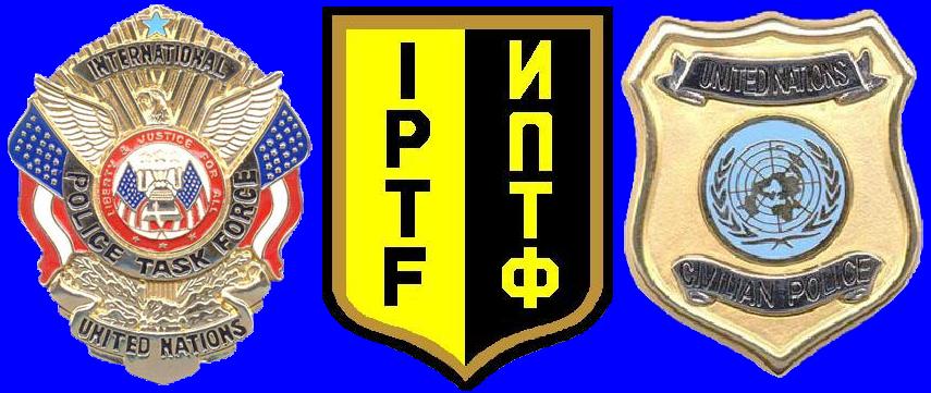 L to R: IPTF Badge, IPTF Patch & CivPol Badge