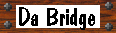 Da Bridge