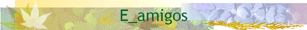 E_amigos