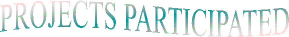 PROJECTS PARTICIPATED 