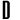 D
