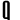 Q