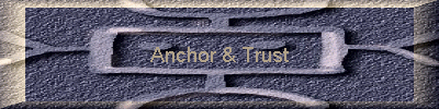 Anchor & Trust