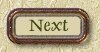 Next button