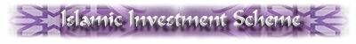Islamic Investment Scheme