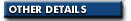 other_details.gif (1043 bytes)