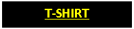 Text Box: T-SHIRT