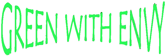 Green With Envy