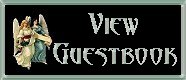 Don't forget to Sign/View My Guestbook!