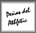 [ Pe�as del Athletic ]