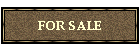 FOR SALE