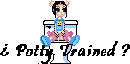 No Potty Mouth!!! ARE YOU POTTY TRAINED???