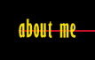 about me