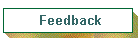 Feedback