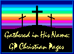Gathered in His Name:  GP Christian Pages