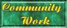 COMMUNITY WORK