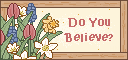 Do You Believe?